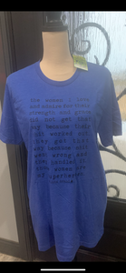The Women in my life T-shirt