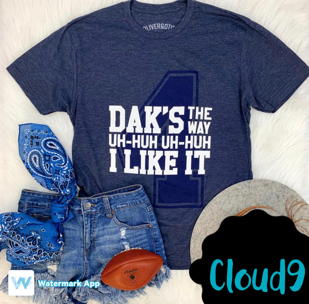 Daks the way I like it T-shirt
