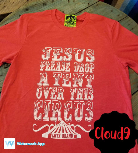 Jesus drop a tent T-shirt
