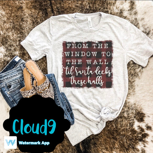 From the window to the wall T-shirt