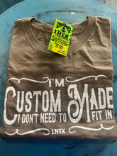 Load image into Gallery viewer, I’m Custom made T-shirt