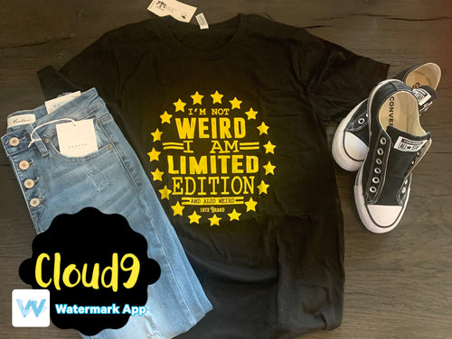 I’m Not Weird T-shirt