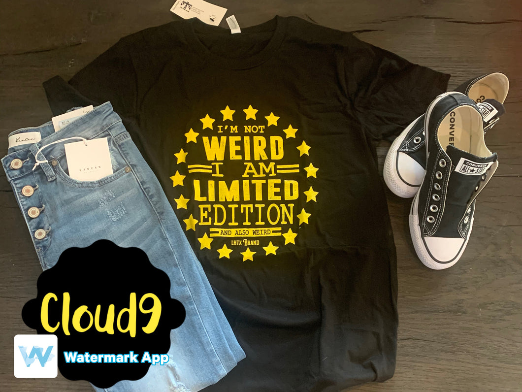 I’m Not Weird T-shirt