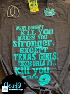 What Doesn't Kill You T-shirt