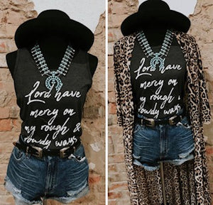 Lord Have Mercy on my Rough and Rowdy Ways tank