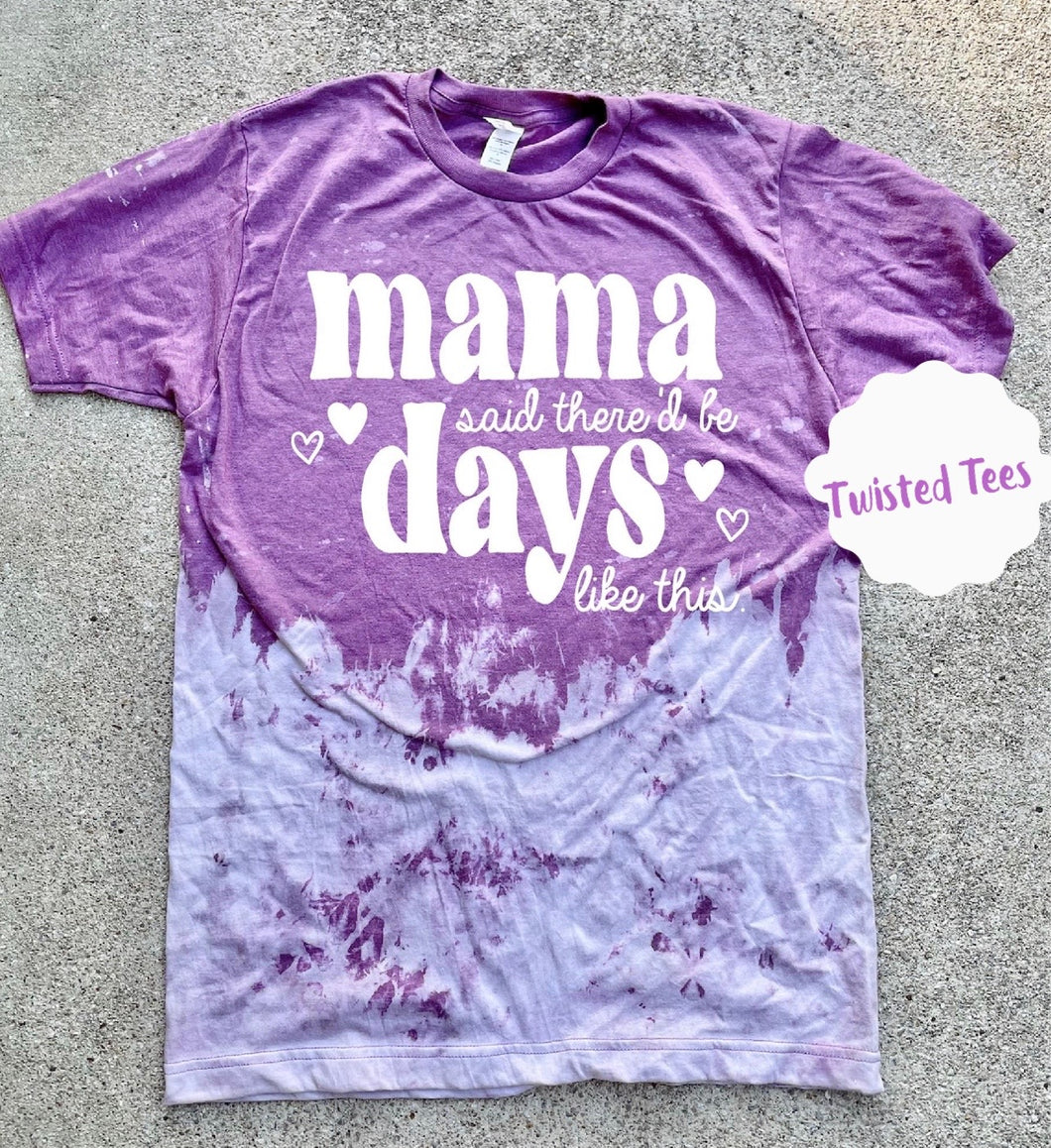 Mama Said T-shirt