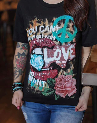 You Can’t Always Get T-shirt